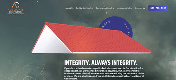 Screenshot of Advocate Construction's website. The page features a red roof graphic, the slogan "INTEGRITY. ALWAYS INTEGRITY.," and contact details including the phone number 303-795-0527 at the top right corner.