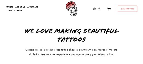 Website homepage for classic tattoo, highlighting their commitment to making beautiful tattoos, with contact information and social media links at the top.