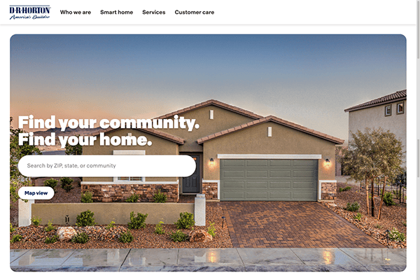 Website homepage of D.R. Horton featuring a single-story house with a driveway and landscaped front yard. Text overlay reads, "Find your community. Find your home," with a search bar below.