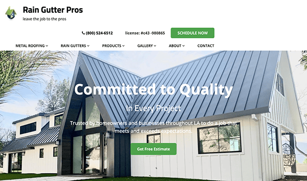 Rain Gutter Pros website homepage featuring a modern house with metal roofing and a commitment to quality banner. The site includes navigation links, contact details, and a green "Get Free Estimate" button.