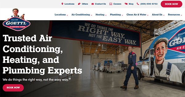 Goettl's homepage with a technician standing in front of branded vans inside a warehouse. The text reads, "Trusted Air Conditioning, Heating, and Plumbing Experts. We do things the right way, not the easy way.