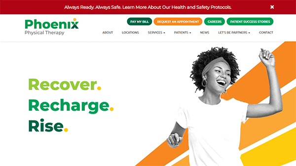 Screenshot of Phoenix Physical Therapy website featuring the tagline "Recover. Recharge. Rise." and options such as Pay My Bill, Request an Appointment, Careers, and Patient Success Stories.