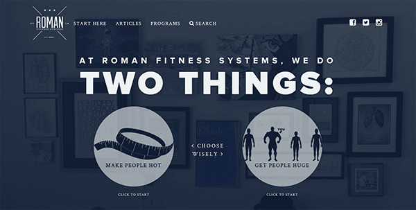 A website screenshot with the heading: "At Roman Fitness Systems, we do two things: Make People Hot and Get People Huge" with corresponding icons and click prompts for each option.
