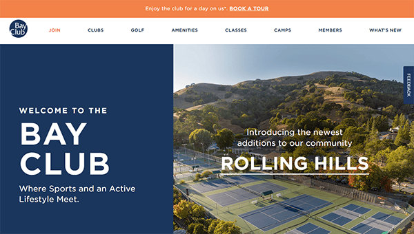 Screenshot of the Bay Club website, featuring a hillside view with tennis courts. Text reads, "Welcome to the Bay Club. Introducing the newest additions to our community: Rolling Hills.