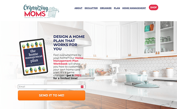 Website homepage of Organizing Moms featuring a tablet displaying "the home management plan" workbook, a sign-up form for the plan, and navigation links including About, Declutter, Organize, Plan, Home Management, and Shop.