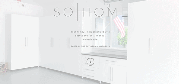 A clean, organized home interior with white cabinetry, featuring the text "SO|HOME" and a tagline about home organization based in the Bay Area, California. An American flag is seen outside the window.