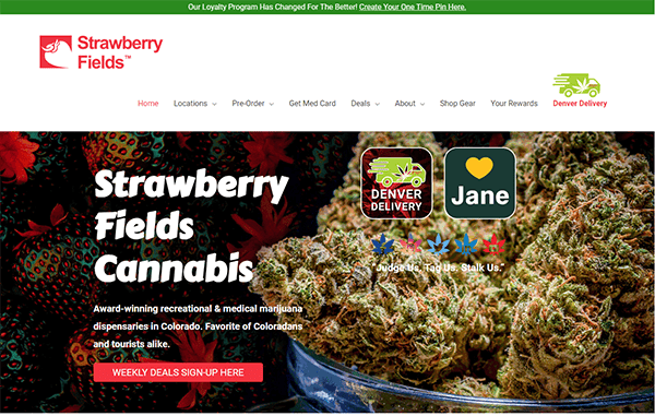 Screenshot of the Strawberry Fields Cannabis website showing information about their services, promotions, and a Denver delivery option, with the tagline "Award-winning recreational & medical marijuana dispensaries in Colorado.