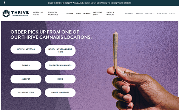 A hand holding a cannabis joint with text listing Thrive Cannabis Marketplace locations for order pick-up, including North Las Vegas, Sahara, Jackpot, Las Vegas Strip, North Las Vegas Drive Thru, Southern Highlands, Reno, and Smoke & Mirrors.