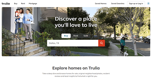 Trulia homepage featuring a search bar for homes in Dallas, TX. A family is seen on the left near steps, and a person walks a dog on the right. The text reads "Discover a place you'll love to live.