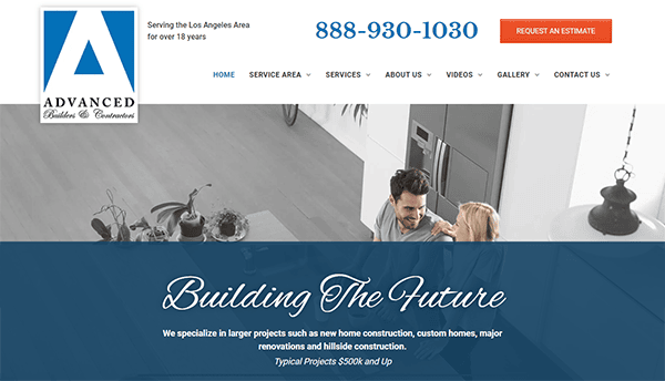 Screenshot of Advanced Builders & Contractors website. The header includes a phone number, a service area mention, and a Request an Estimate button. Below, there's a banner with the text "Building The Future.