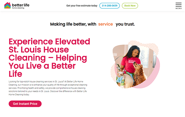 Advertisement for Better Life Home Cleaning featuring a woman in a pink shirt petting a dog. The text highlights the company's promise of providing exceptional house cleaning services in St. Louis.