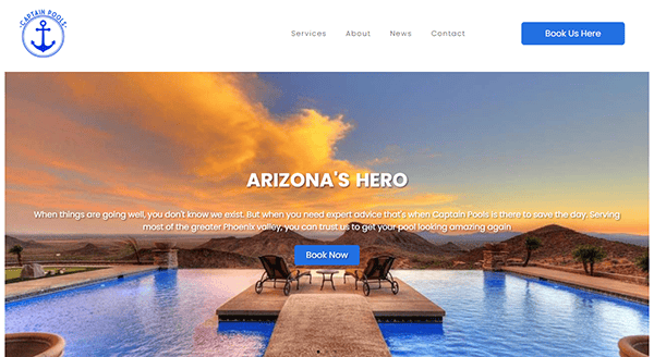 Screenshot of Captain Pools website. The banner shows a pool overlooking a scenic desert landscape during sunset. Navigation options include Services, About, News, and Contact, with a prominent 'Book Us Here' button.