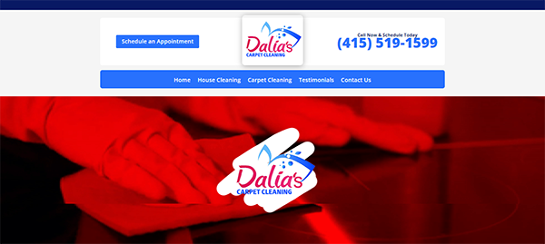 Website homepage for Dalia's Carpet Cleaning with contact number (415) 519-1599. Two gloved hands are shown cleaning a surface. Sections include Schedule an Appointment, House Cleaning, and more.