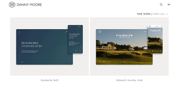Screenshot of a webpage from Danny Moore showcasing web designs for Escalante Golf and Falmouth Country Club. The site features navigation links for web work and viewing all projects.