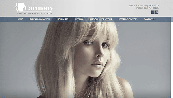 Website homepage of Carmony Oral, Facial & Implant Center, featuring a woman with long blonde hair. The header includes contact information for Brent R. Carmony, MS, DDS.