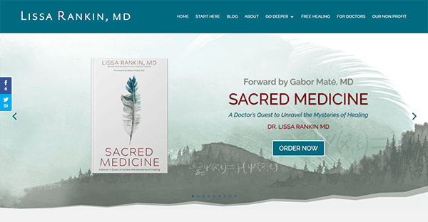 Website homepage featuring Lissa Rankin, MD's book "Sacred Medicine." The page includes navigational links and a call-to-action button to order the book. Background depicts nature-themed art.