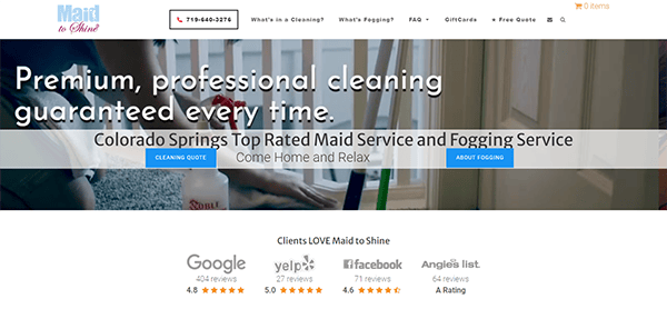 A website homepage for "Maid to Shine" promoting professional cleaning services and fogging in Colorado Springs, featuring customer testimonials and links for quotes and fogging information.