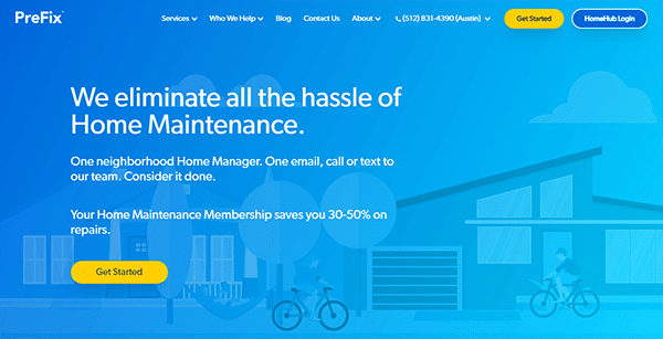 Website homepage with a promotional banner, tagline reading "We eliminate all the hassle of Home Maintenance," and options to get started or log in. Blue background with house and two people with bicycles illustration.