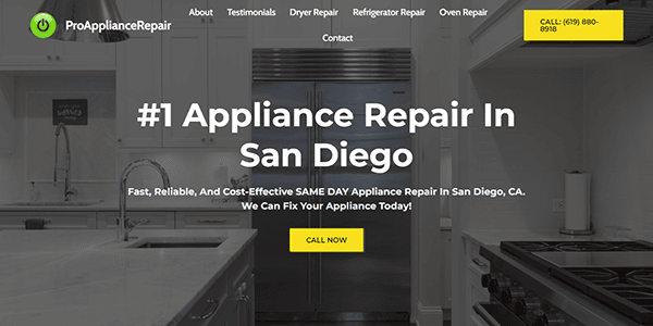 Website homepage for ProApplianceRepair, showcasing a kitchen with a contact number and a prominent call-to-action button. Text reads: "#1 Appliance Repair In San Diego.