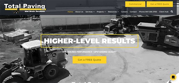 A website homepage for Total Paving and Brick Services featuring images of construction equipment and a banner with the text "Higher-Level Results." A "Get a FREE Quote" button is prominently displayed.