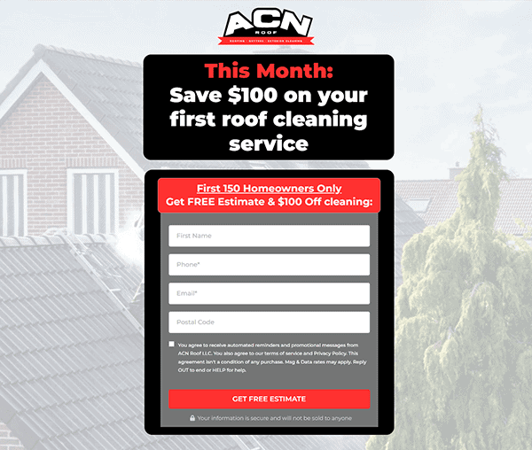 Sign-up form for $100 off your first roof cleaning service by ACN Roof, featuring fields for name, phone, email, and postal code, set against a background of houses. Discover why we're one of the best in roof and gutter cleaning services today!.