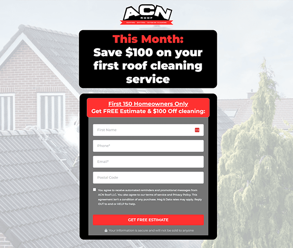 Advertisement for ACN Roof offering $100 off roof cleaning service for the first 150 homeowners who sign up. Contact form displayed for name, phone, email, and postal code to get a free estimate.