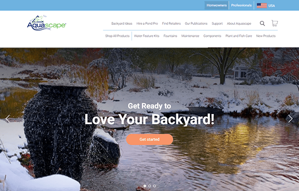 The homepage showcases a snowy backyard scene with a serene pond, inviting you to "Get Ready to Love Your Backyard!" Click the "Get Started" button and explore why we’re one of the best pond websites. Menu options are neatly displayed at the top for easy navigation.