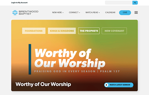 Screenshot of the Brentwood Baptist Church website featuring tabs for navigation and a banner promoting a sermon titled "Worthy of Our Worship" with the theme "Praising God in Every Season" from Psalm 137.