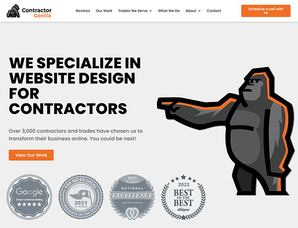 Contractor Gorilla website showcasing their specialization in website design for contractors. Includes a graphic of a gorilla, testimonials, and award badges. Buttons for viewing work and scheduling a call.