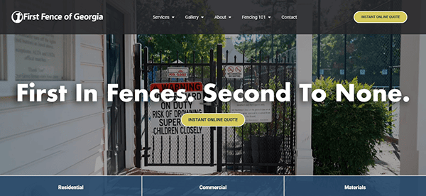 Website homepage of "First Fence of Georgia" with the tagline "First In Fences, Second To None" displayed prominently over an image of a fenced gate area. Navigation menu includes Services, Gallery, About, Fencing 101, and Contact.