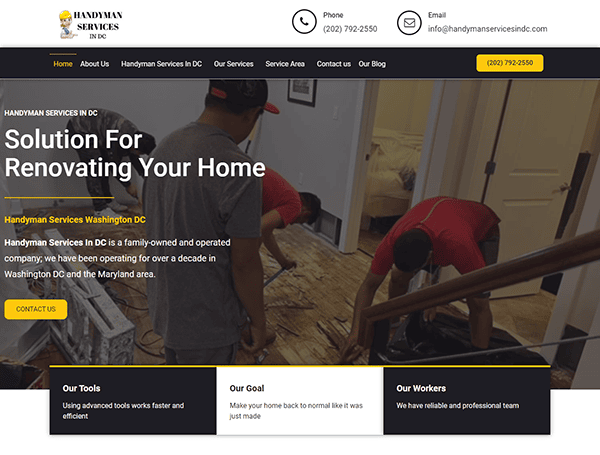 Website of Handyman Services in DC, showcasing a team working on a home renovation. The site highlights their tools, goals, and workers, emphasizing their prolonged service in the Washington DC and Maryland areas.