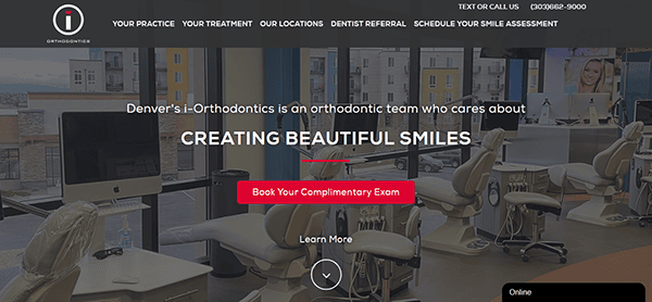 A modern orthodontic office with multiple dental chairs and equipment. The banner reads: "Denver's i-Orthodontics - CREATING BEAUTIFUL SMILES." A red button says: "Book Your Complimentary Exam.