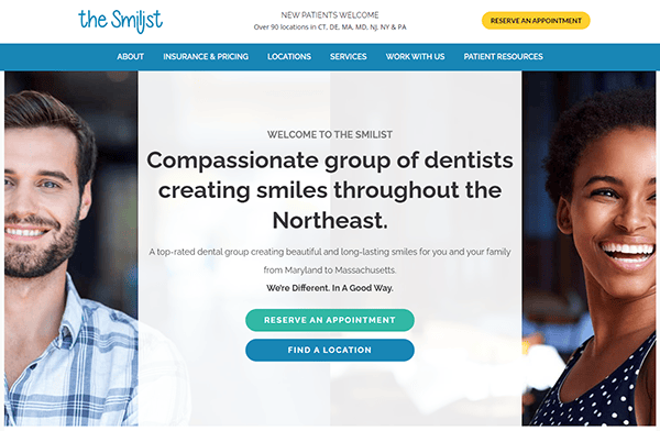 Screenshot of The Smilist website. The banner reads “Compassionate group of dentists creating smiles throughout the Northeast.” with options to reserve an appointment or find a location.