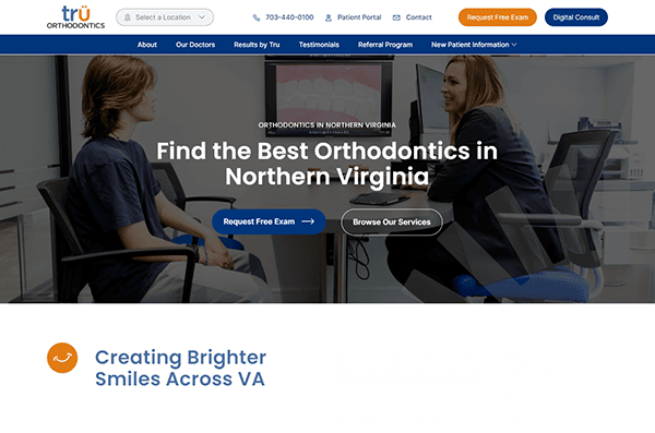 Screenshot of a dental website with the banner text "Find the Best Orthodontics in Northern Virginia" and buttons for requesting a free exam and browsing services. The logo reads "tru Orthodontics".