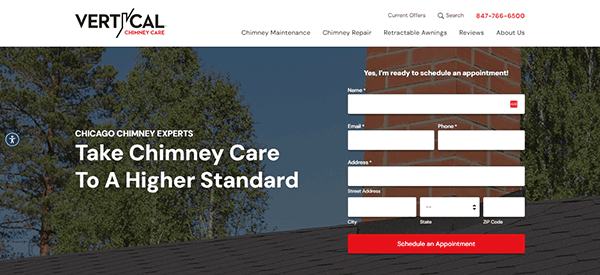 Website homepage of Vertical Chimney Care, featuring a form to schedule an appointment on the right, company contact details at the top, and a heading that reads "Take Chimney Care To A Higher Standard.