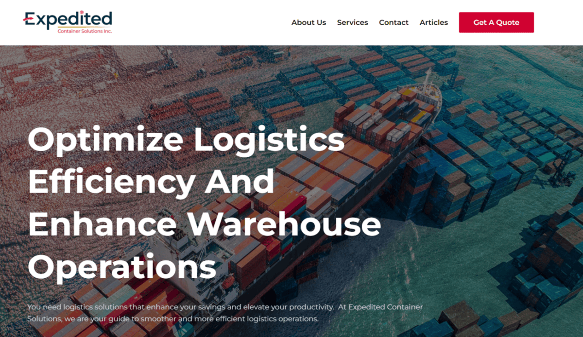 The streamlined website homepage highlights logistics services, such as staffing, lumping, and freight markets. It features a contact form and consultation offer under the banner of Expedited Container Solutions. Navigation includes About, Services, and Contact sections for easy access.