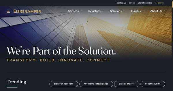 The website homepage showcases the EisnerAmper logo against a skyscraper backdrop, with text: "We're Part of the Solution. Transform. Build. Innovate. Connect." Navigation and trending topics are featured prominently, embodying top-tier accounting firm web design aesthetics.