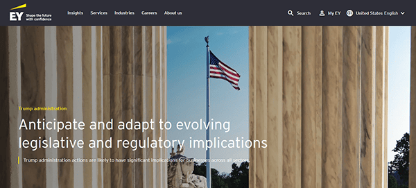 EY's accounting firm website delves into the Trump administration's legislative and regulatory implications, featuring an American flag gracefully waving between large columns.