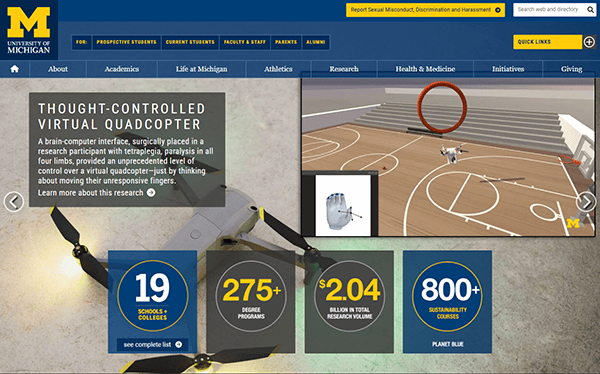 The University of Michigan's website, among the best college websites, showcases intriguing research on a thought-controlled virtual quadcopter. Explore detailed statistics on schools, degree programs, research funding, and sustainability initiatives right from their vibrant online platform.