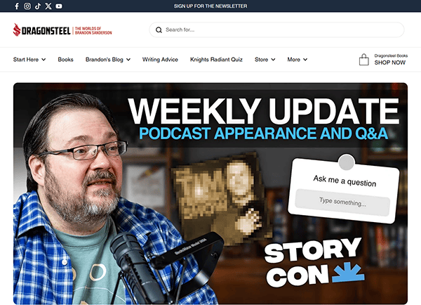 A man speaks into a microphone on one of the best author websites, Dragonsteel. The banner reads, "Weekly Update: Podcast Appearance and Q&A." There's a text box and a logo saying "Story Con.