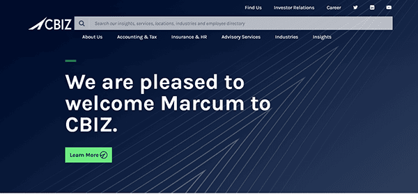 Welcome to the CBIZ homepage, where we're excited to announce Marcum joining our team. Discover menu options like About Us, Insurance & HR, and more. Explore one of the best websites for top accountants and comprehensive business solutions.