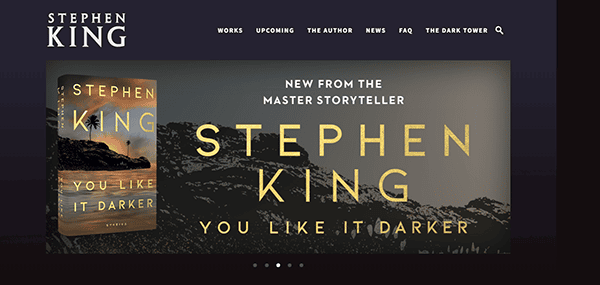 Discover "You Like It Darker" by Stephen King, a gripping novel with a haunting cover of shadowy landscapes. Explore the seamless author website design featuring intuitive menu options, echoing the style of some of the best author websites around.